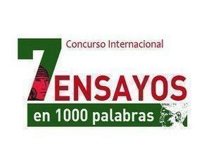 Concurso Internacional 7 Ensayos en 1000 Palabras (ampliación de plazo)