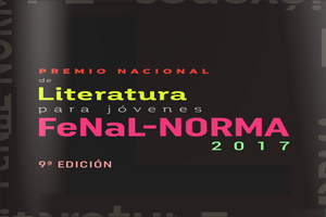 IX Premio Nacional de Literatura para Jóvenes FeNaL – Norma 2017