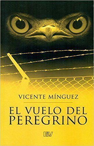 Reseña ‘El vuelo del peregrino’, de Vicente Mínguez