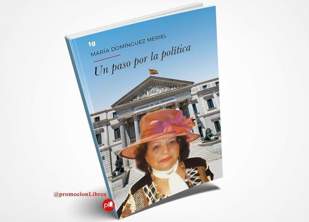 Un paso por la política-María Domínguez