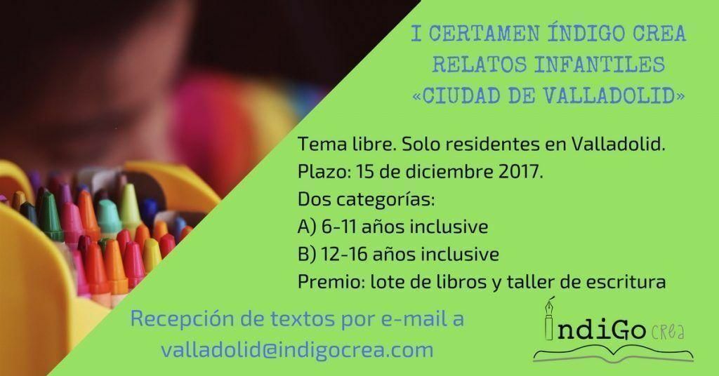 I Certamen Índigo Crea Relatos Infantiles «Ciudad de Valladolid»