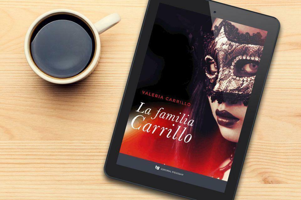 Reseña sobre ‘La familia Carrillo’, novela de Valeria Carrillo
