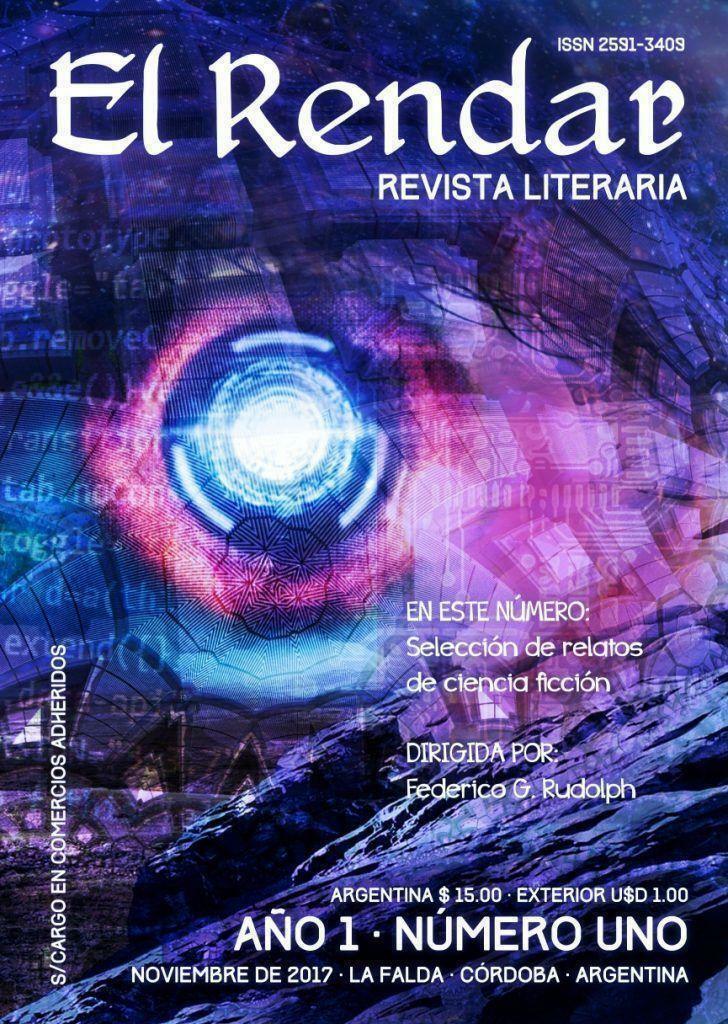 Convocatoria Express Año 1 Número Uno Revista Literaria El Rendar