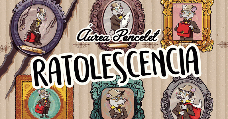 Reseña sobre la novela juvenil 'Ratolescencia', de Áurea Poncelet 6 RATOLESCENCIA
