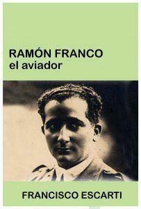 Ramón Franco el aviador redu