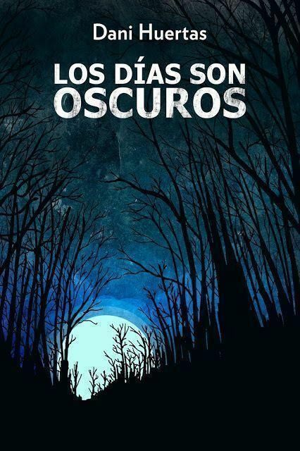 ‘Los días son oscuros’ es la nueva novela de Dani Huertas