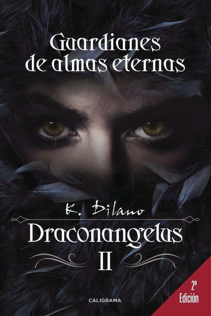 Reseña de ‘Draconangelus II: Guardianes de almas eternas’, de Keka Dilano