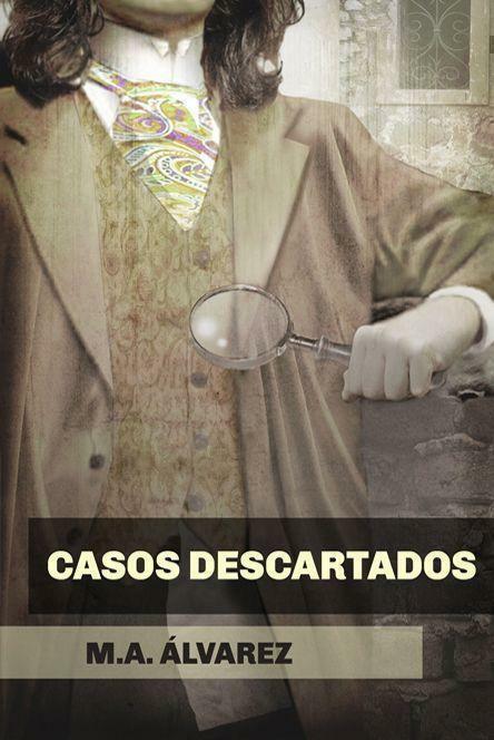 Reseña de «Casos descartados», de María Auxiliadora Álvarez