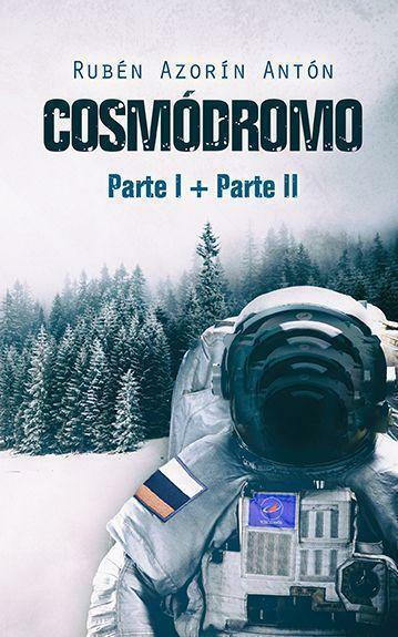 Reseña de «Cosmódromo», de Rubén Azorín Antón