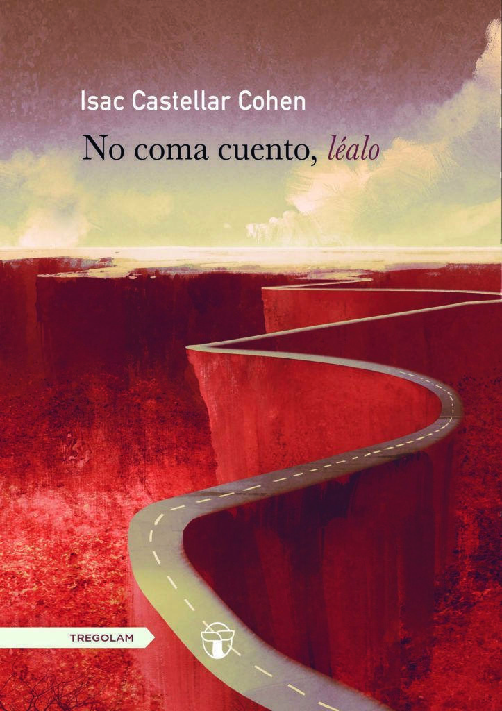 Reseña de «No coma cuento, léalo», de Isac Castellar Cohen