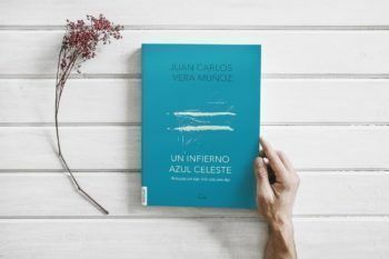 Reseña de «Un infierno azul celeste», de Juan Carlos Vera Muñoz