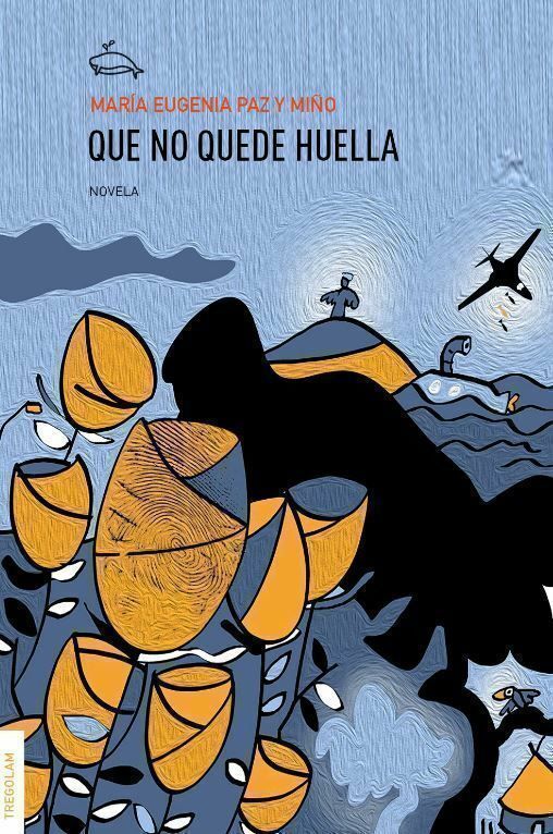 Reseña de «Que no quede huella», de María Eugenia Paz y Miño