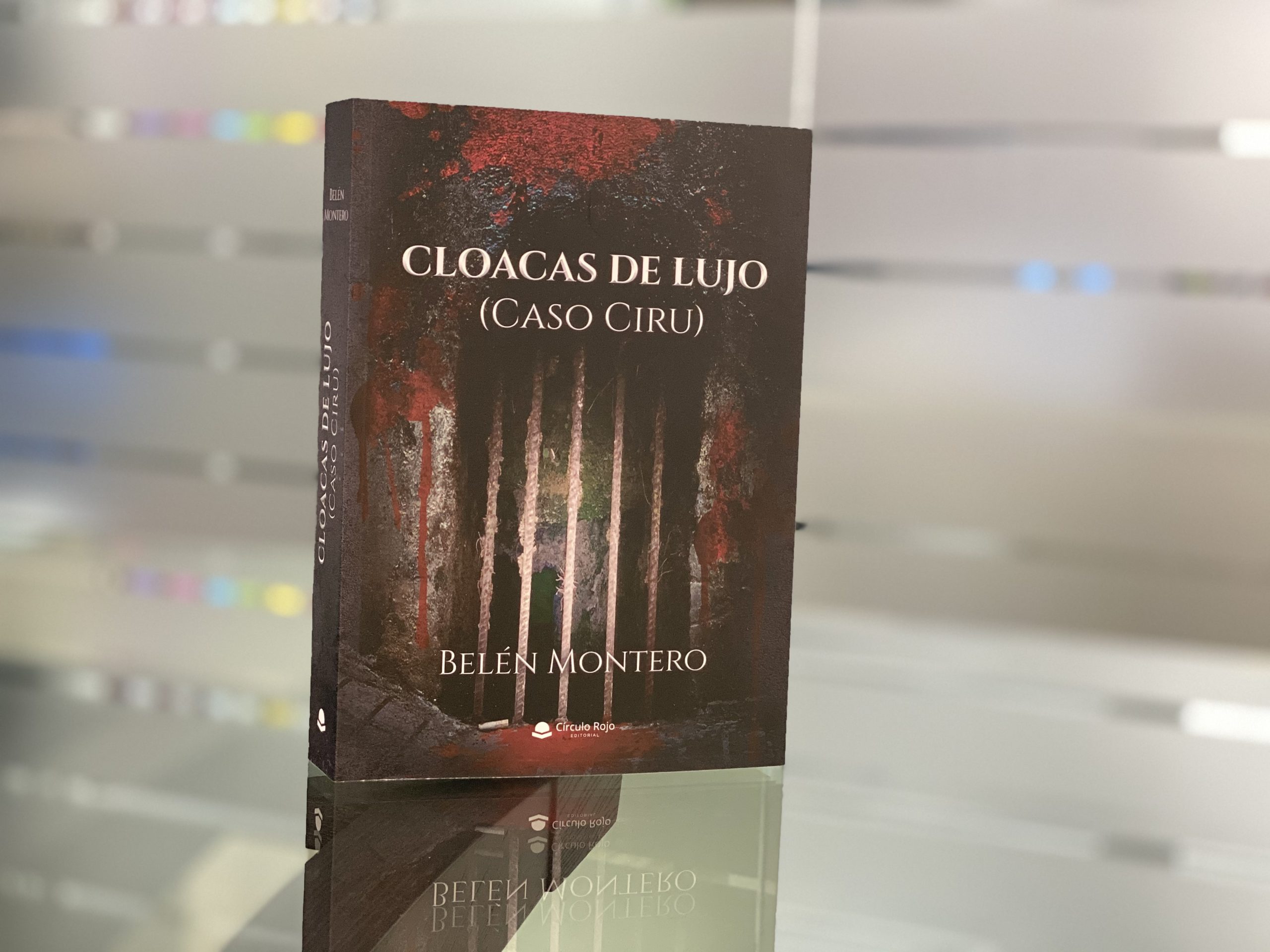 Reseña de «Cloacas de lujo (Caso Ciru)», de Belén Montero