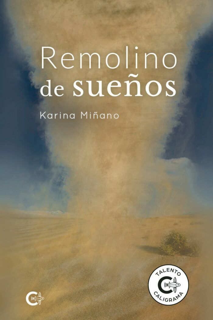 Reseña de «Remolino de sueños», de Karina Miñano