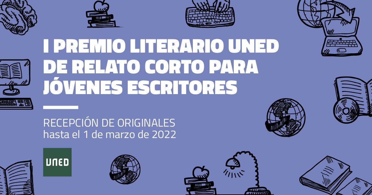I Premio Literario UNED De Relato Corto Para Jóvenes Escritores 2022