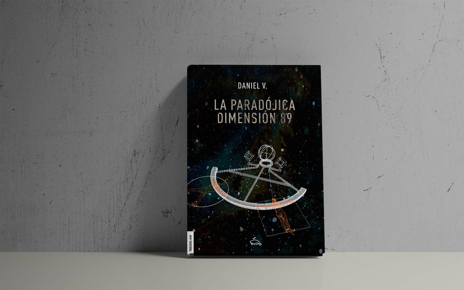 Reseña de «La paradójica dimensión 89», de Daniel V.