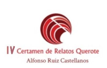 IV Certamen Relatos «Querote Alfonso Ruiz Castellanos»
