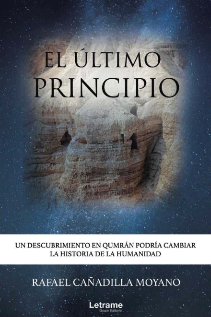 Reseña de «El Último Principio», de Rafael Cañadilla Moyano