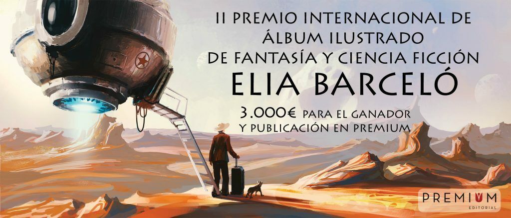 II Premio Internacional de Álbum Ilustrado de Fantasía y Ciencia Ficción «Elia Barceló»