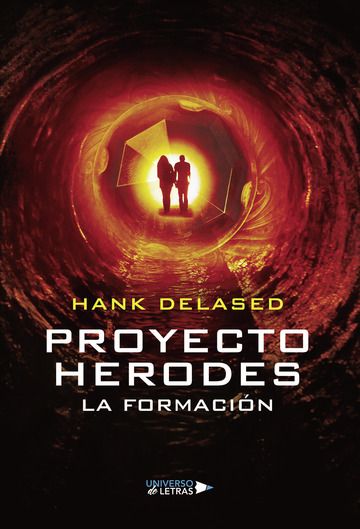 Reseña de «Proyecto Herodes (La formación)», de Hank Delased