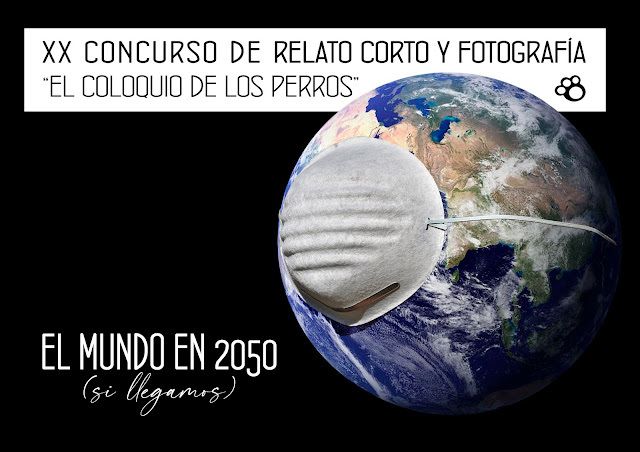 XX Concurso de Relato Corto y Fotografía «El Coloquio de los Perros»
