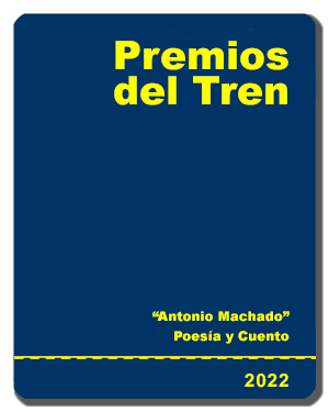 41º Premios del Tren 2022 «Antonio Machado» de Poesía y Cuento 