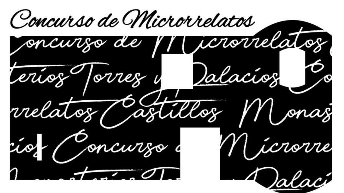 I Concurso de Microrrelatos y Leyendas «Castillos, Monasterios, Torres y Palacios»