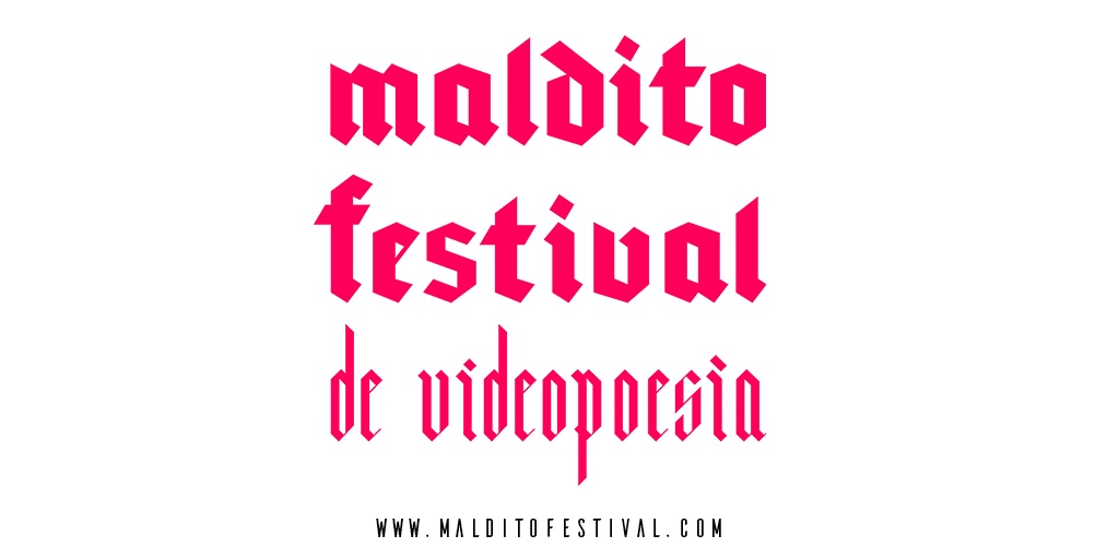 Concurso de Videopoesía Maldito Festival 2022