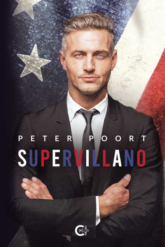 Reseña de «Supervillano», de Peter Poort