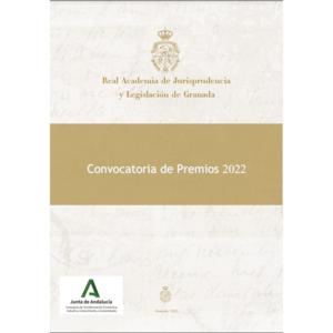 Premios Anuales de la Real Academia de Jurisprudencia y Legislación de Granada 2022