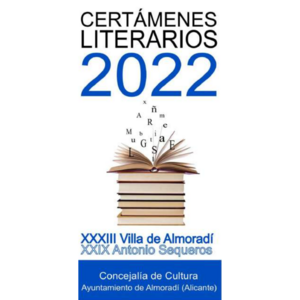 XXXII Certamen Literario Vila de Almoradí 2022