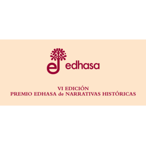 VI Premio Edhasa de Narrativas Históricas 2022