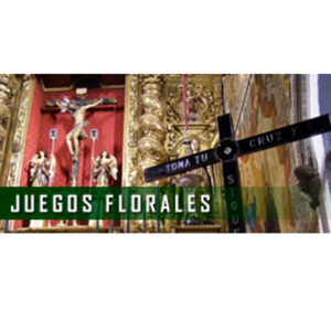 LII Juegos Florales en Honor a la Santísima Vera Cruz 2023