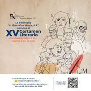 XV Certamen Literario Conmemorativo a los Mártires de la UCA 2022