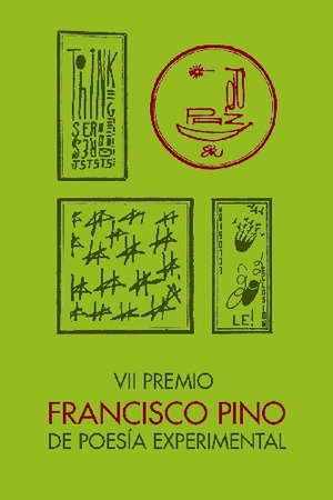 VII Premio Francisco Pino de Poesía Experimental 2022