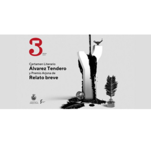 XXXV Certamen Literario Álvarez Tendero – Premio Arjona de Relato Breve 2023