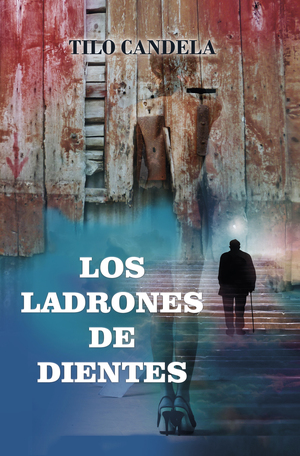 Los ladrones de dientes