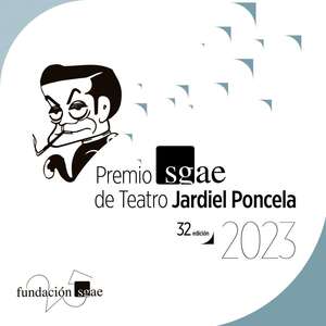 32º Premio SGAE de Teatro Jardiel Poncela 2023