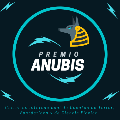 II Premio Anubis 2023 Certamen Internacional de Cuentos de Terror, Fantásticos y de Ciencia Ficción