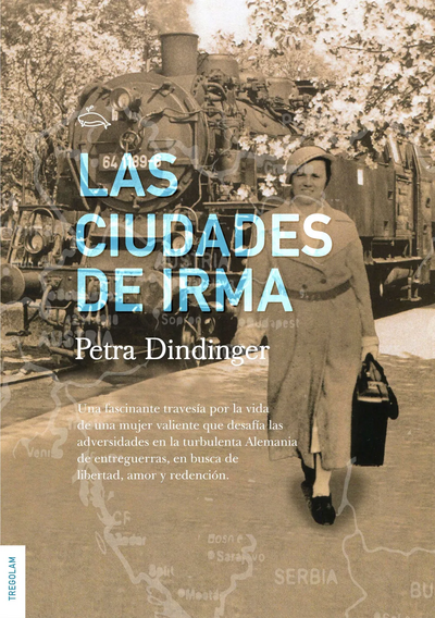 Reseña de «Las ciudades de Irma» de Petra Dindinger