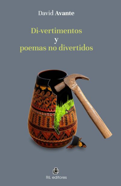 Reseña de «Di-vertimentos y poemas no divertidos» de David Avante