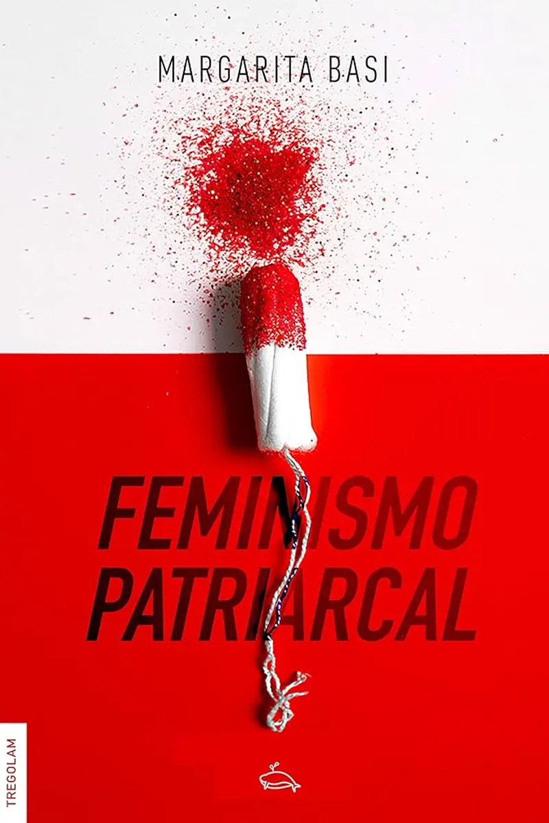 Portada de «Feminismo patriarcal» — Margarita Basi