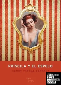Portada de Priscila y el espejo
