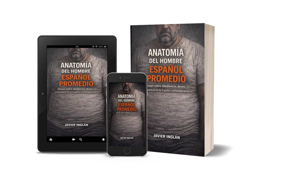 Entrevista a Javier Inglán, autor de «Anatomía del hombre español promedio» 1 Anatomia del hombre espanol promedio